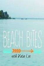 Watch Beach Bites with Katie Lee Sflix