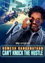 Watch Romesh: Can\'t Knock the Hustle Sflix