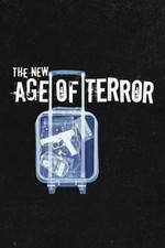 Watch The New Age of Terror Sflix