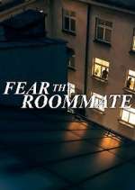 Watch Fear Thy Roommate Sflix