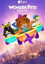 Watch Wonder Pets: In The City Sflix