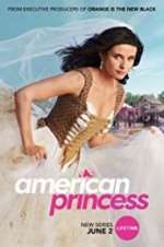 Watch American Princess Sflix