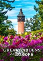 Watch Great Gardens of Europe Sflix