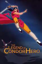 Watch Shin Chou Kyou Ryo: Condor Hero Sflix