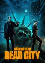 Watch The Walking Dead: Dead City Sflix
