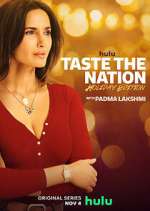 Watch Taste the Nation with Padma Lakshmi Sflix