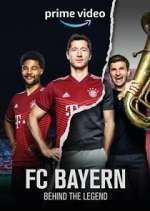 Watch FC Bayern - Behind The Legend Sflix