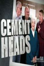 Watch Cement Heads Sflix