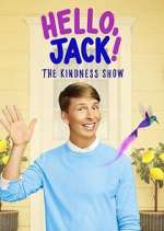 Watch Hello, Jack! The Kindness Show Sflix