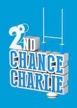 Watch 2nd Chance Charlie Sflix