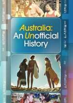 Watch Australia: An Unofficial History Sflix