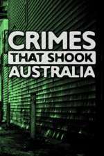 Watch Crimes That Shook Australia Sflix