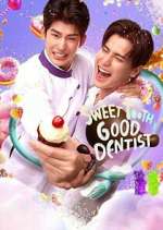 Watch Sweet Tooth, Good Dentist Sflix