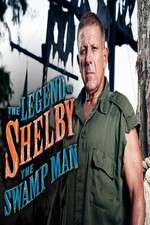 Watch The Legend of Shelby the Swamp Man Sflix