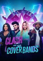 Watch Clash of the Cover Bands Sflix
