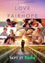 Watch Love in Fairhope Sflix