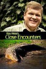 Watch Ray Mears: Close Encounters Sflix