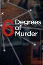 Watch Six Degrees of Murder Sflix