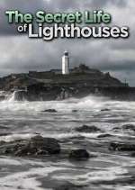 Watch The Secret Life of Lighthouses Sflix