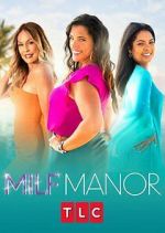 Watch MILF Manor Sflix