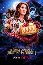 Watch The Curious Creations of Christine McConnell Sflix