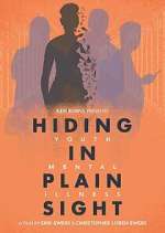 Watch Hiding in Plain Sight: Youth Mental Illness Sflix