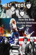 Watch How the Brits Rocked America Sflix