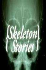 Watch Skeleton Stories Sflix
