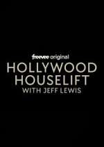 Watch Hollywood Houselift with Jeff Lewis Sflix