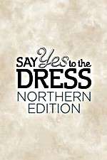 Watch Say Yes to the Dress: Northern Edition Sflix