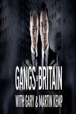 Watch Gangs of Britain with Gary and Martin Kemp Sflix