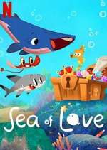 Watch Sea of Love Sflix