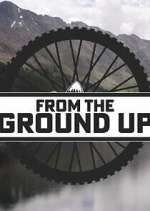 Watch From the Ground Up Sflix