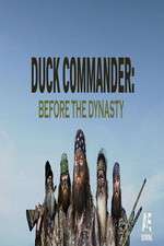 Watch Duck Commander: Before the Dynasty Sflix