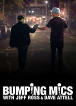 Watch Bumping Mics with Jeff Ross & Dave Attell Sflix