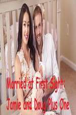 Watch Married at First Sight: Jamie and Doug Plus One Sflix