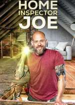 Watch Home Inspector Joe Sflix