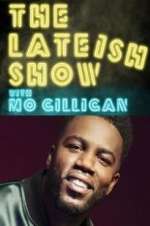 Watch The Lateish Show with Mo Gilligan Sflix