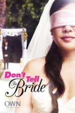 Watch Don't Tell The Bride Sflix