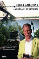 Watch Great American Railroad Journeys Sflix