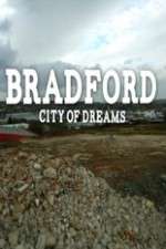 Watch Bradford: City of Dreams Sflix