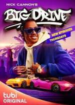 Watch Nick Cannon's Big Drive Sflix