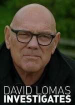 Watch David Lomas Investigates Sflix