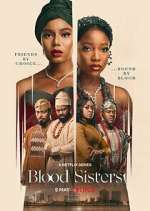 Watch Blood Sisters Sflix