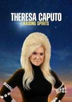 Watch Theresa Caputo: Raising Spirits Sflix