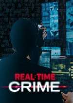 Watch Real Time Crime Sflix