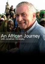 Watch An African Journey with Jonathan Dimbleby Sflix