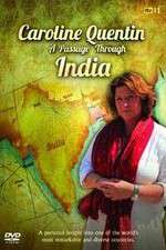 Watch Caroline Quentin A Passage Through India Sflix