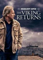 Watch Deadliest Catch: The Viking Returns Sflix