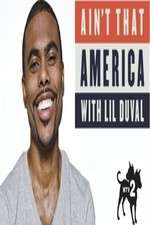 Watch Aint That America With Lil Duval Sflix